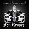 Mr. Capone-E - For Respect